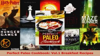 Read  Perfect Paleo Cookbook Vol1 Breakfast Recipes Ebook Free