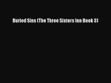 Buried Sins (The Three Sisters Inn Book 3) [PDF Download] Full Ebook