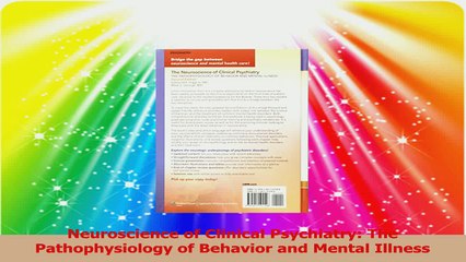 Neuroscience of Clinical Psychiatry The Pathophysiology of Behavior and Mental Illness PDF