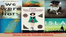 Download  Celtic Dance Costumes Ironon Transfer Patterns Dover IronOn Transfer Patterns PDF Free