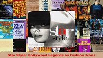 Download  Star Style Hollywood Legends as Fashion Icons EBooks Online