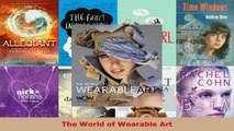 Read  The World of Wearable Art PDF Free
