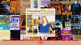 Download  Everyday Paleo Family Cookbook Real Food for Real Life Ebook Free