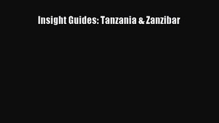 Insight Guides: Tanzania & Zanzibar [PDF] Full Ebook