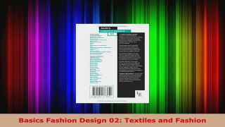 Download  Basics Fashion Design 02 Textiles and Fashion PDF Online