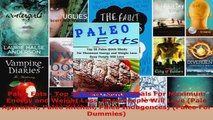 Read  Paleo Eats  Top 50 Paleo Quick Meals For Maximum Energy and Weight Loss  Busy People Will Ebook Free