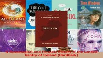 Download  A Genealogical and Heraldic History of the Landed Gentry of Ireland Hardback Ebook Free