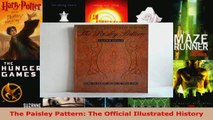 Read  The Paisley Pattern The Official Illustrated History EBooks Online