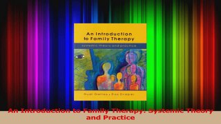 PDF Download  An Introduction to Family Therapy Systemic Theory and Practice PDF Full Ebook