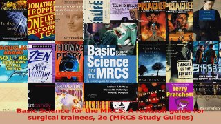 Basic Science for the MRCS A revision guide for surgical trainees 2e MRCS Study Guides PDF