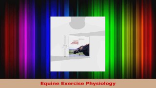 Equine Exercise Physiology Read Online