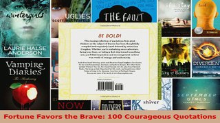 Read  Fortune Favors the Brave 100 Courageous Quotations EBooks Online