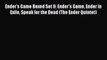 Ender's Game Boxed Set II: Ender's Game Ender in Exile Speak for the Dead (The Ender Quintet)