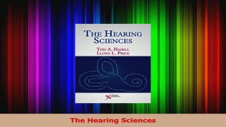 PDF Download  The Hearing Sciences Download Online