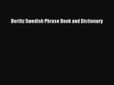 Berlitz Swedish Phrase Book and Dictionary [PDF Download] Online