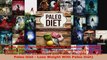 Read  Paleo Diet Delicious Paleo Diet Cookbook To Lose Weight For Beginners Feel Amazing With EBooks Online