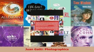Read  Juan Gatti Photographics Ebook Free
