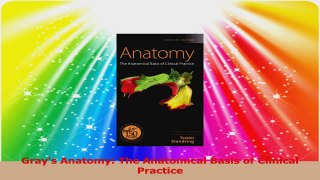 Grays Anatomy The Anatomical Basis of Clinical Practice PDF