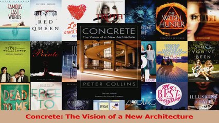 Read  Concrete The Vision of a New Architecture Ebook Free