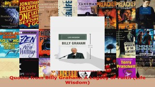 Read  Quotes from Billy Graham A Legacy of Faith Life Wisdom Ebook Free