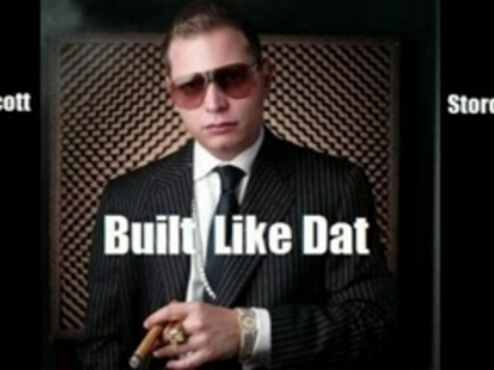 Scott Storch - Built Like Dat