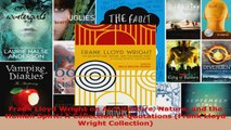 Download  Frank Lloyd Wright on Architecture Nature and the Human Spirit A Collection of Quotations Ebook Free