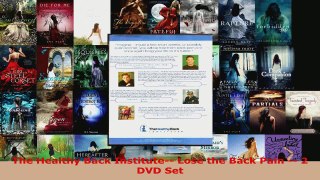 Read  The Healthy Back Institute Lose the Back Pain  2 DVD Set EBooks Online