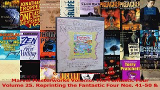 Read  Marvel Masterworks Volume The Fantastic Four Volume 25 Reprinting the Fantastic Four Ebook Free