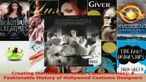Read  Creating the Illusion Turner Classic Movies A Fashionable History of Hollywood Costume Ebook Free