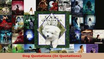 Download  Dog Quotations In Quotations Ebook Free