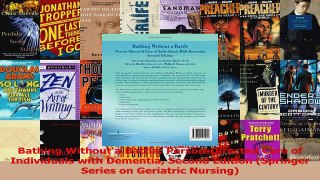 Bathing Without a Battle PersonDirected Care of Individuals with Dementia Second Edition Download