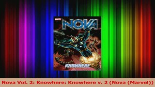 Read  Nova Vol 2 Knowhere Knowhere v 2 Nova Marvel Ebook Free
