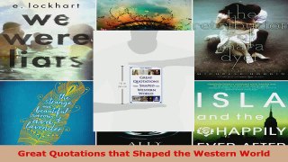 Read  Great Quotations that Shaped the Western World EBooks Online