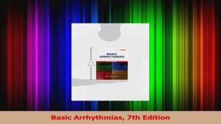 PDF Download  Basic Arrhythmias 7th Edition PDF Online