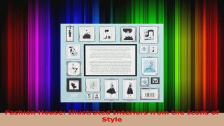 Read  Fashion House Illustrated Interiors from the Icons of Style Ebook Free