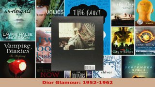 Read  Dior Glamour 19521962 Ebook Free