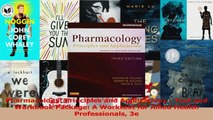 PDF Download  Pharmacology Principles and Applications  Text and Workbook Package A Worktext for Download Online