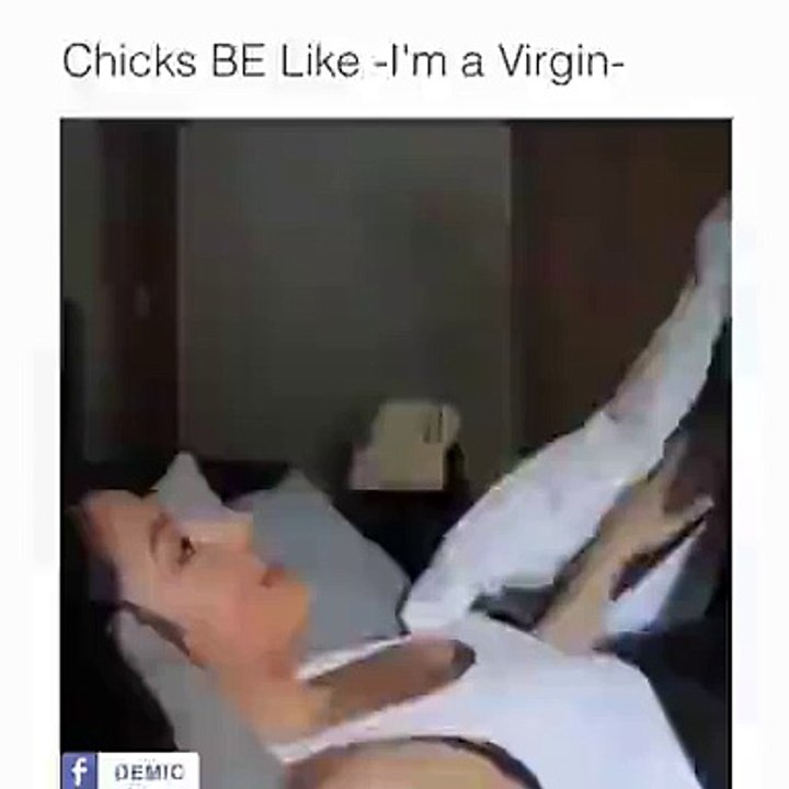 Girl Say I Am Vergin Means Watch Out