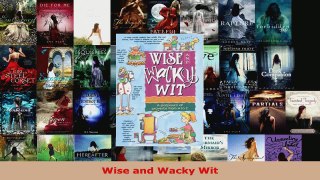 Read  Wise and Wacky Wit EBooks Online