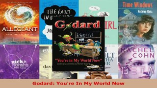 Read  Godard Youre In My World Now Ebook Free