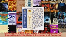 Read  Little Oxford Gift Box Little Oxford Dictionary of Quotations Little Oxford Dictionary of EBooks Online