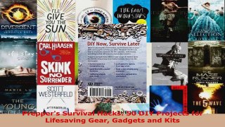Download  Preppers Survival Hacks 50 DIY Projects for Lifesaving Gear Gadgets and Kits Ebook Free