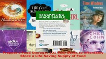 Read  Preppers Food Storage 101 Easy Steps to Affordably Stock a LifeSaving Supply of Food PDF Online