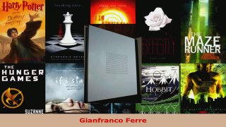 Read  Gianfranco Ferre EBooks Online