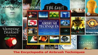 Download  The Encyclopedia of Airbrush Techniques PDF Online