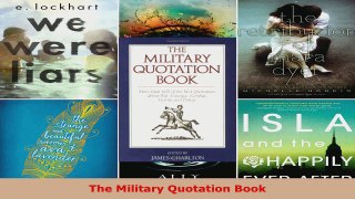 Read  The Military Quotation Book EBooks Online