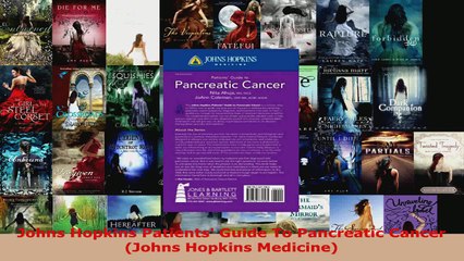 Read  Johns Hopkins Patients Guide To Pancreatic Cancer Johns Hopkins Medicine EBooks Online