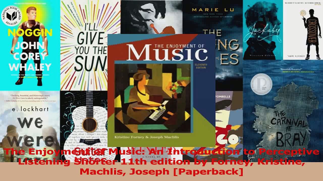 PDF Download The Enjoyment of Music An Introduction to Perceptive