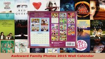 Awkward Family Photos 2015 Wall Calendar Read Online