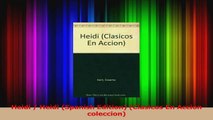 PDF Download  Heidi  Heidi Spanish Edition Clasicos En Accion coleccion PDF Full Ebook